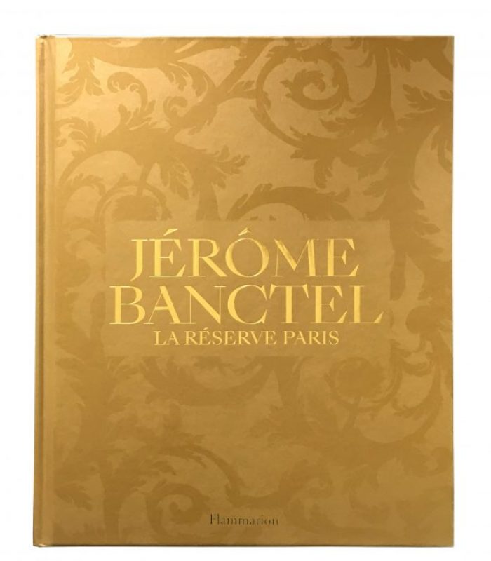 Livre Jérôme Banctel - La Réserve Paris - Foncière PLM / La Réserve Paris - Gabriel